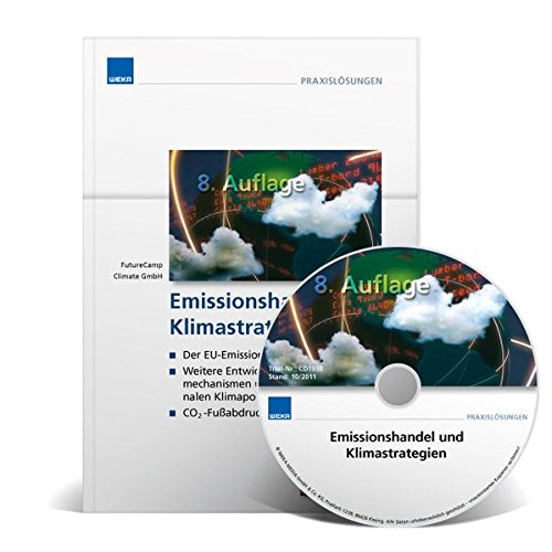 Emissionshandel und Klimastrategien + CD-ROM - FutureCamp Climate GmbH