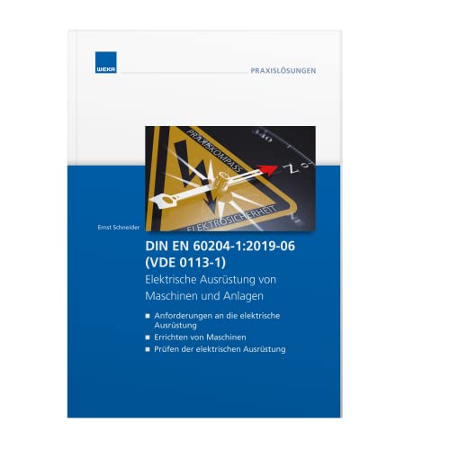 Stock image for DIN EN 60204-1:2019-06 (VDE 0113-1) - Elektrische Ausrstung von Maschinen und Anlagen - for sale by Blackwell's
