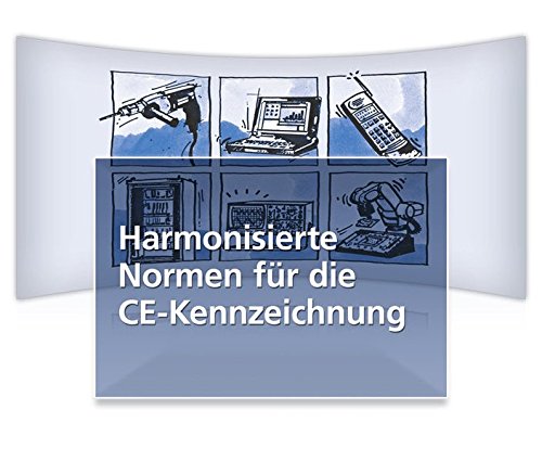 9783811178229: Harmonisierte Normen fr die CE-Kennzeichnung - Praxislsungen