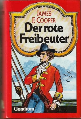 Stock image for Der rote Freibeuter for sale by Versandantiquariat Felix Mcke