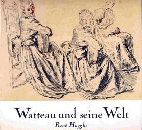 Stock image for Watteau und seine Welt. for sale by Antiquariat & Verlag Jenior