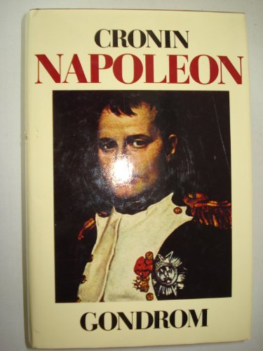 Napoleon : e. Biographie. Dt. von Martin Berger - Cronin, Vincent
