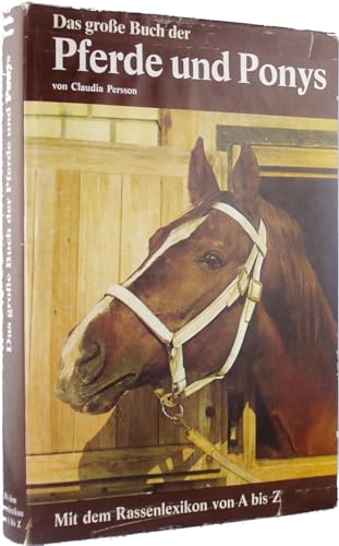 9783811202832: Das groe Buch der Pferde und Ponys. - Persson, Claudia