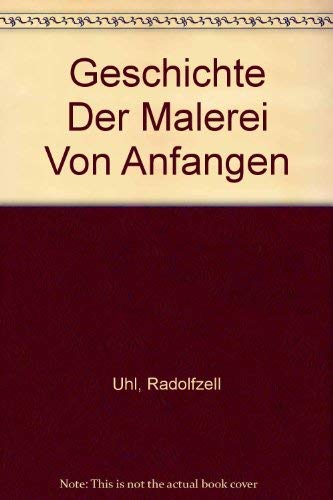 Geschichte der Malerei von den Anfängen bis zur Gegenwart