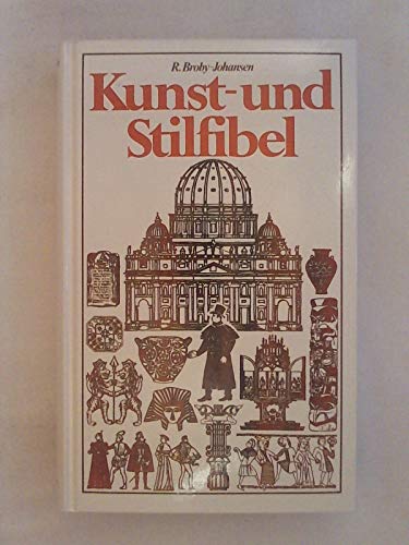 Imagen de archivo de Kunst- und Stilfibel a la venta por Leserstrahl  (Preise inkl. MwSt.)