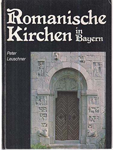 9783811205598: Romanische Kirchen in Bayern