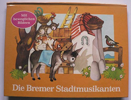 Die Bremer Stadtmusikanten. - Kubasta, Vojtech