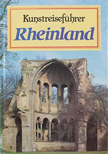 Stock image for Kunstreisefhrer Rheinland for sale by Versandantiquariat Felix Mcke