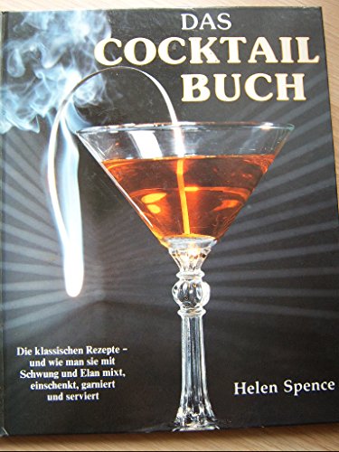 Stock image for Das Cocktail-Buch for sale by Versandantiquariat Felix Mcke