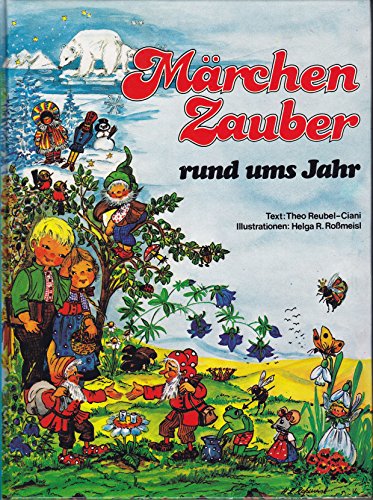 Imagen de archivo de Mrchenzauber rund ums Jahr a la venta por DER COMICWURM - Ralf Heinig