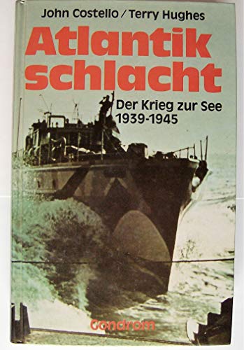 Beispielbild fr Atlantikschlacht. Der Krieg zur See 1939-1945 zum Verkauf von Bernhard Kiewel Rare Books