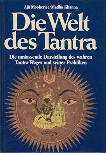 Stock image for Die Welt des Tantra in Bild und Deutung for sale by Versandantiquariat Felix Mcke