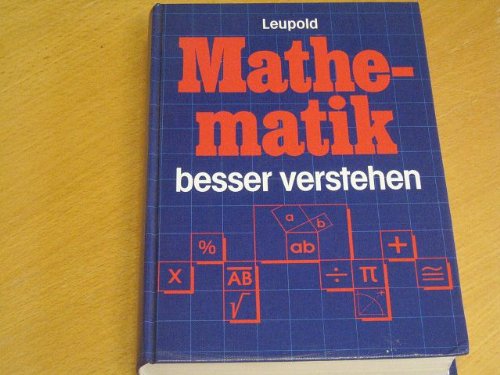 Stock image for Mathematik besser verstehen for sale by Hylaila - Online-Antiquariat