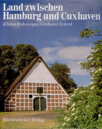 Beispielbild fr Land zwischen Hamburg und Cuxhaven. Altes Land, Land Kehdingen, Land Hadeln zum Verkauf von medimops