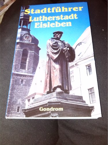 Beispielbild fr Stadtführer Lutherstadt Eisleben , zum Verkauf von AwesomeBooks