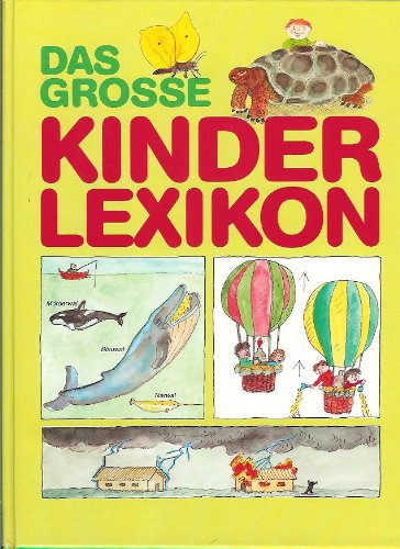 Das große Kinderlexikon