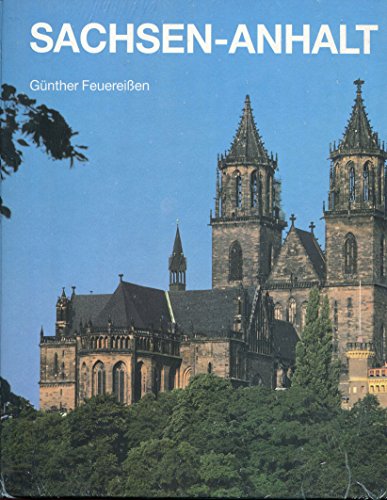 Beispielbild fr Sachsen-Anhalt: Fotografische Eindrucke aus Deutschlands Mitte zum Verkauf von AwesomeBooks