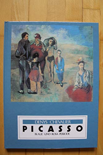 Beispielbild fr Picasso - Blaue und Rosa Periode zum Verkauf von Sammlerantiquariat