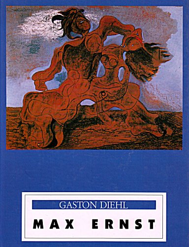 9783811210431: Max Ernst by Diehl, Gaston [Edizione Tedesca]