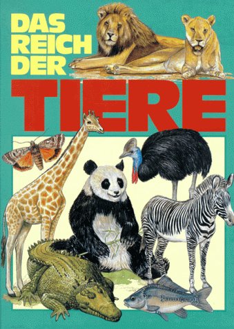 Stock image for Das Reich der Tiere for sale by medimops