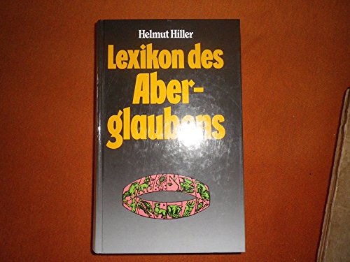 Lexikon des Aberglaubens. Sonderausg.