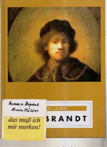 Beispielbild fr Rembrandt / [Marc Le Bot]. [Aus dem Franz. bers. von Wolfgang Bahr] zum Verkauf von Versandantiquariat Buchegger