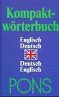 Beispielbild für Pons Kompakt Worterbuch: Englisch/Deutsch, Deutsch/Englisch zum Verkauf von Discover Books
