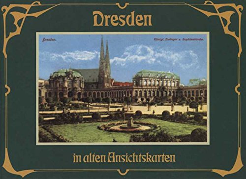 Beispielbild fr Dresden in alten Ansichtskarten. Sonderausgabe zum Verkauf von medimops