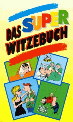 Beispielbild fr Das Super Witzebuch zum Verkauf von medimops