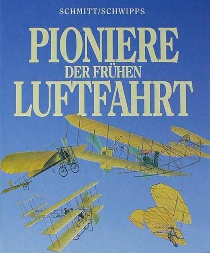 9783811211896: Pioniere der frhen Luftfahrt