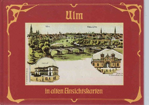 Beispielbild fr ULM in alten Ansichtskarten zum Verkauf von Sigrun Wuertele buchgenie_de
