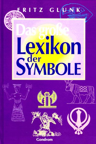 Stock image for Das groe Lexikon der Symbole for sale by medimops