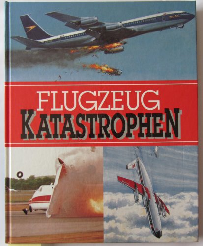 Flugzeugkatastrophen.