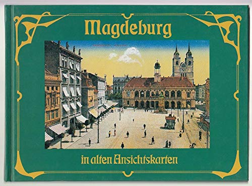 Beispielbild fr Magdeburg in alten Ansichtskarten. zum Verkauf von Antiquariat im Lenninger Tal