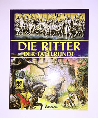 Beispielbild fr Die Ritter Der Tafelrunde (The Knights of the Round Table) German Edition zum Verkauf von Wonder Book