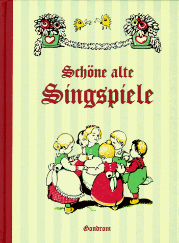 Imagen de archivo de Schne alte Singspiele a la venta por medimops