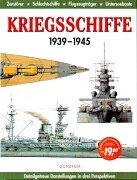 Stock image for Kriegsschiffe 1939 - 1945. Zerstrer, Schlachtschiffe, Flugzeugtrger, Unterseeboote for sale by medimops