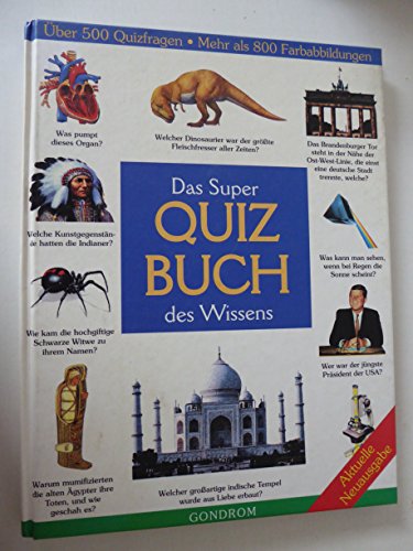 9783811218703: Das Super Quizbuch des Wissens