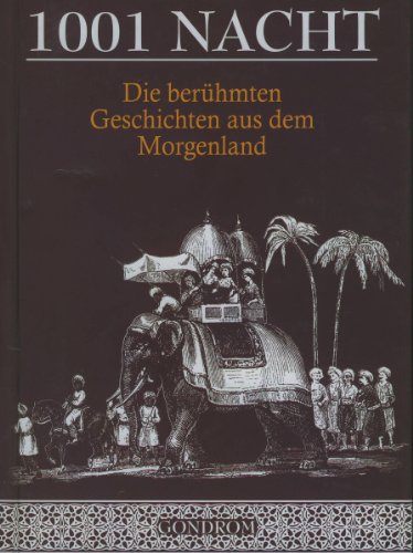 Beispielbild fr Märchen aus 1001 Nacht. Die berühmten Geschichten aus dem Morgenland. zum Verkauf von Books From California