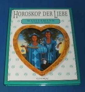 Beispielbild fr Horoskop der Liebe, Wasermann zum Verkauf von Sigrun Wuertele buchgenie_de