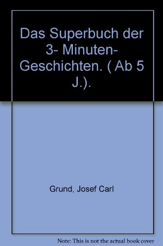 Beispielbild fr Das Superbuch der 3-Minuten-Geschichten zum Verkauf von Ammareal