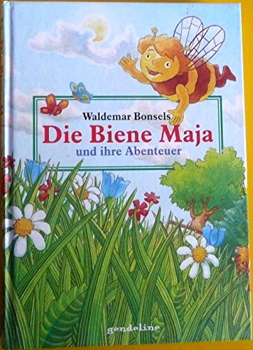Die Biene Maja und ihre Abenteuer - Bonsels, Waldemar, Hollstein, Soenke