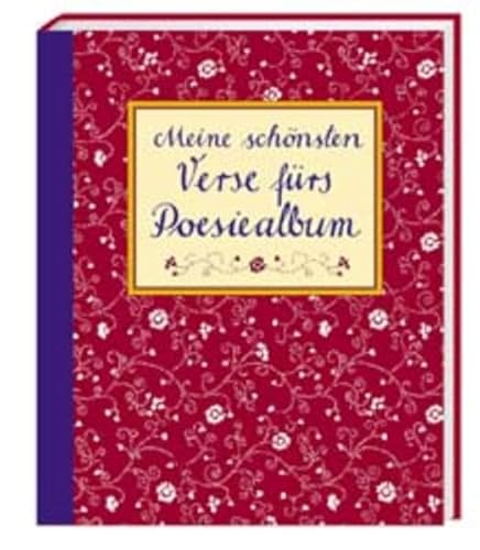 Stock image for Meine schnsten Verse frs Poesiealbum for sale by medimops