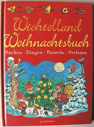 9783811222076: Wichtelland Weihnachtsbuch.