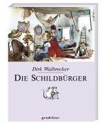 Die Schildbürger - Eisenburger, Doris und Dirk Walbrecker