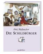 Stock image for Die Schildbrger. for sale by Ammareal