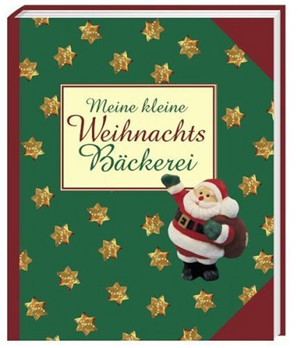 Stock image for Meine kleine Weihnachts-Bckerei for sale by medimops