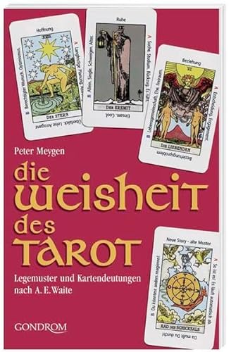 9783811223691: Die Weisheit des Tarot.
