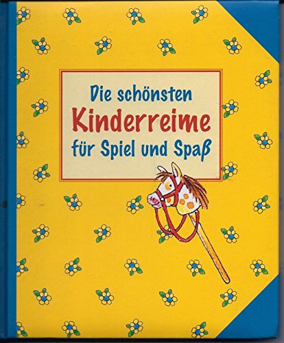 Stock image for Die schnsten Kinderreime fr Spiel und Spa for sale by medimops