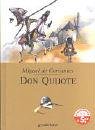Don Quijote - Cervantes, Miguel de - nacherzählt von Dirk Walbrecker